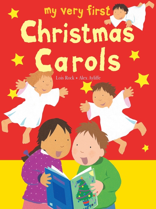 Title details for My Very First Christmas Carols by Lois Rock - Available